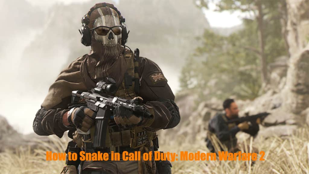 How to Snake in Call of Duty: Modern Warfare 2